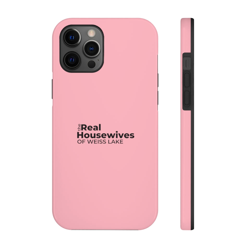 Housewives of Weiss Lake Tough Phone Case by Case-Mate - Shop Weiss Lake