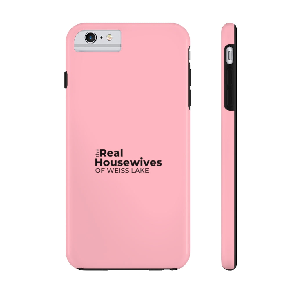 Housewives of Weiss Lake Tough Phone Case by Case-Mate - Shop Weiss Lake