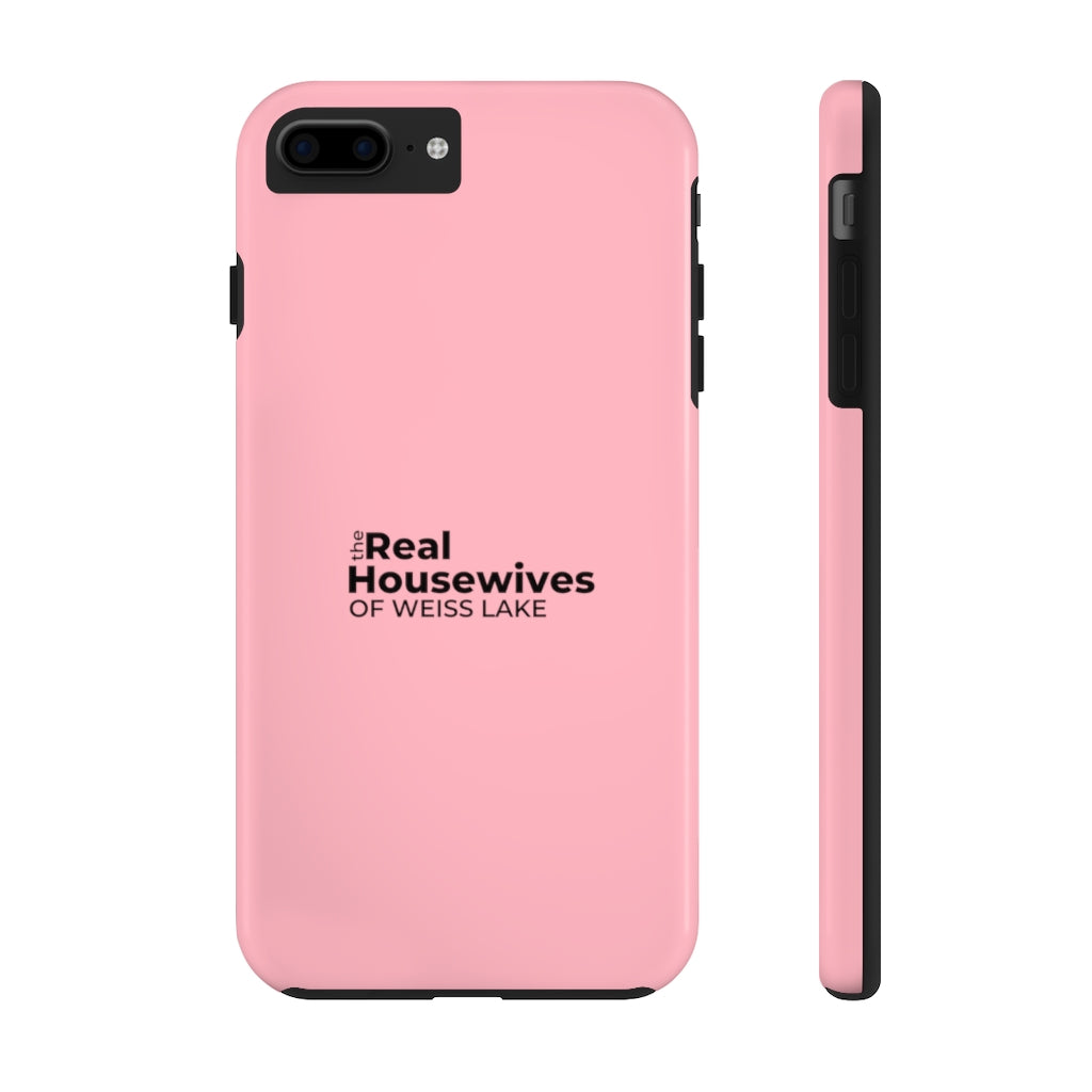 Housewives of Weiss Lake Tough Phone Case by Case-Mate - Shop Weiss Lake