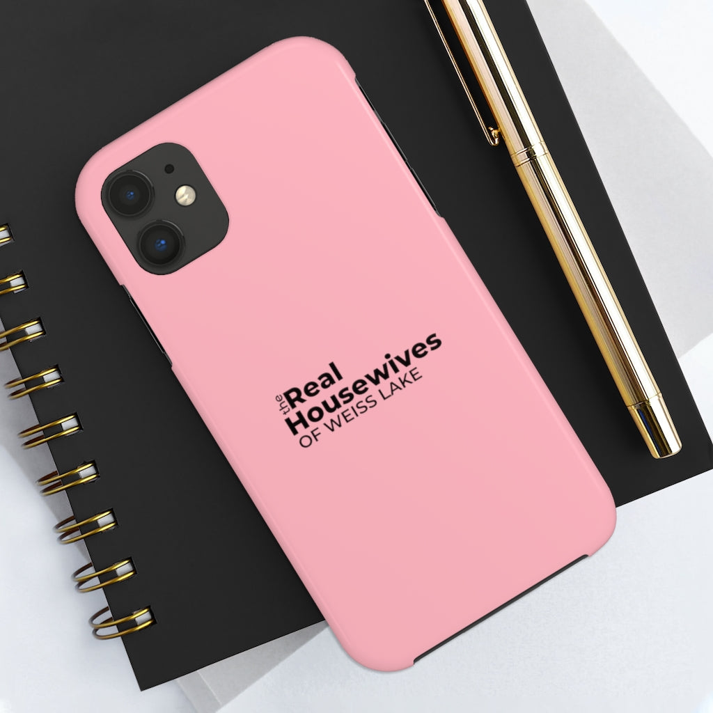 Housewives of Weiss Lake Tough Phone Case by Case-Mate - Shop Weiss Lake