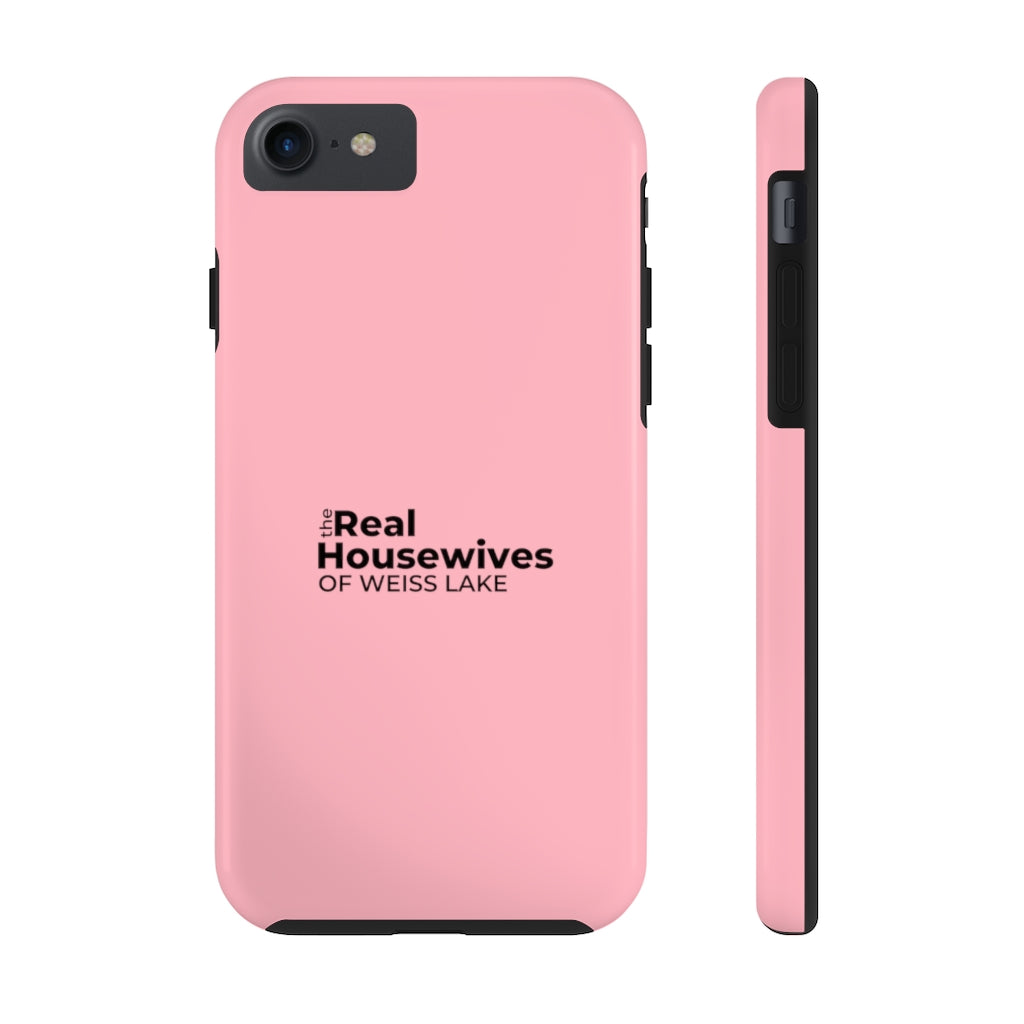 Housewives of Weiss Lake Tough Phone Case by Case-Mate - Shop Weiss Lake