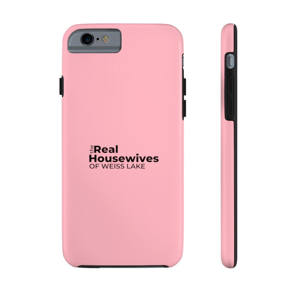 Housewives of Weiss Lake Tough Phone Case by Case-Mate - Shop Weiss Lake