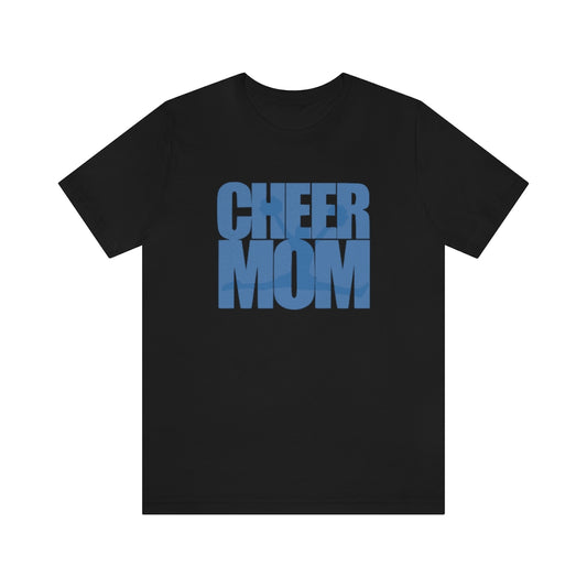 Cheer Mom T-Shirt - Blue